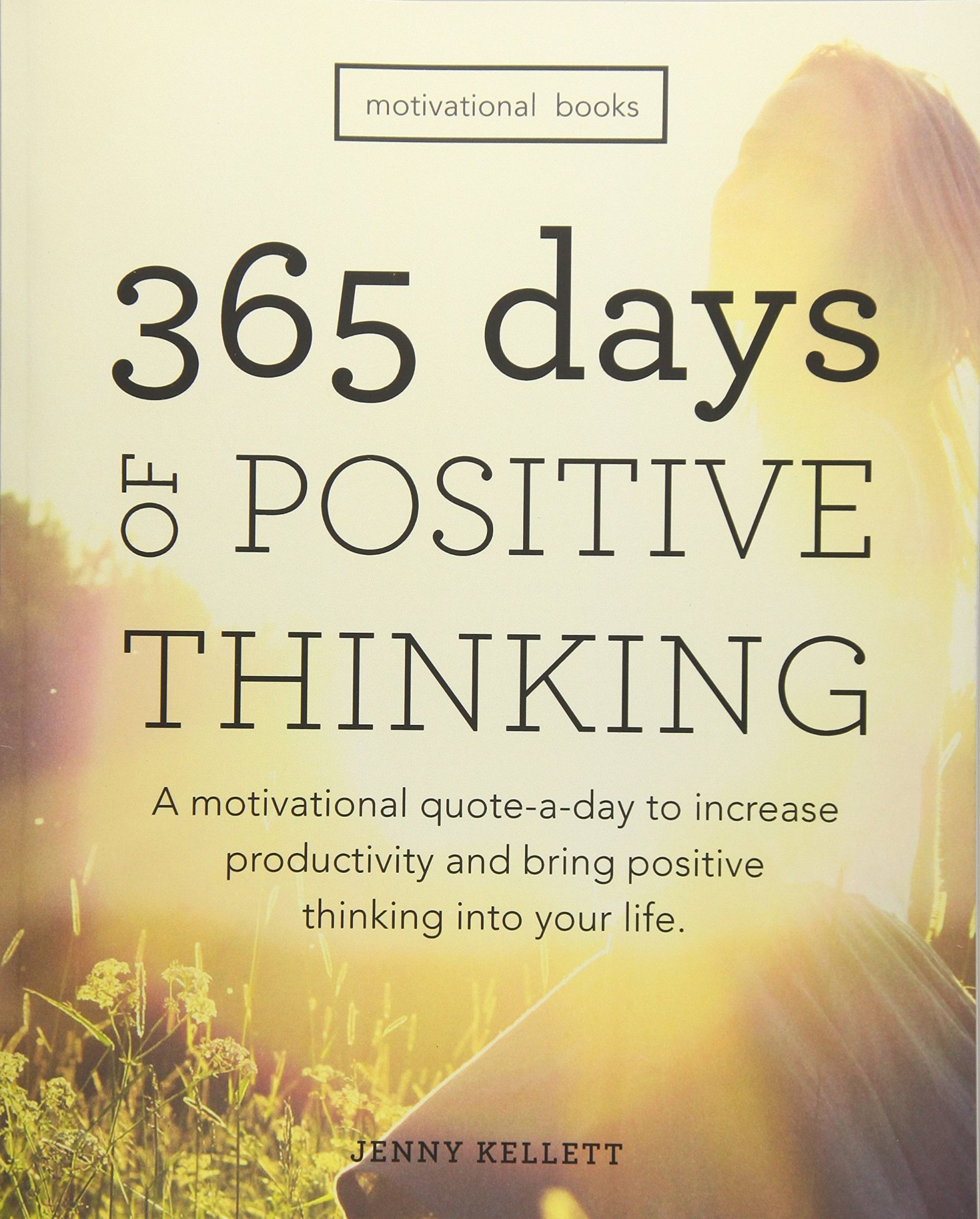 “365 days of positive thinking”